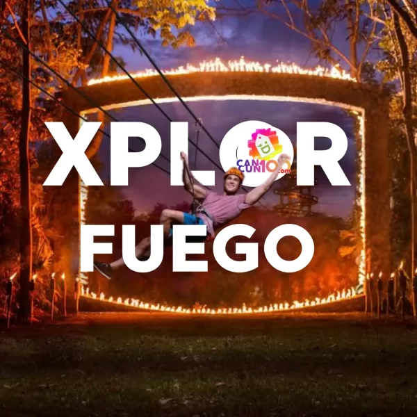Xplor Fuego 🔥TOUR con Transporte